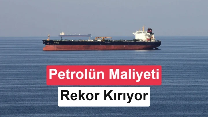 Denizde seyreden petrol tankeri ve petrol taşıma maliyetlerinin rekor seviyeye çıktığını belirten başlık