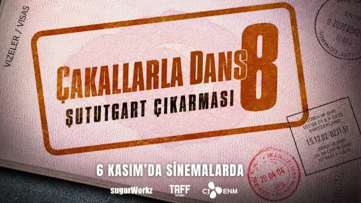 Çakallarla Dans 8 filminin afişinde “Şut İhtarı Çıkarması” yazısı ve 6 Kasım’da sinemalarda bilgisi yer alıyor.