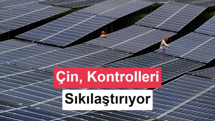Güneş panelleri üzerinde çalışan işçiler ve Çin’in ihracat kontrollerini sıkılaştırmasına ilişkin başlık