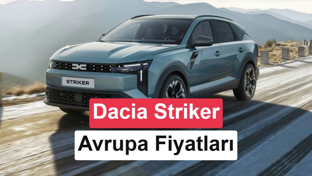 Dacia Striker’ın Avrupa fiyatlarını tanıtan kapak görseli