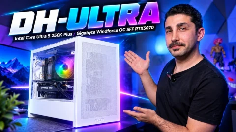 DH-Ultra OEM Paketi incelendi: Core Ultra 5 250K Plus ve RTX 5070