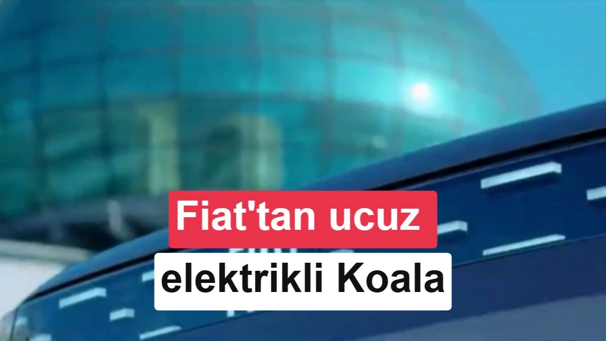 Fiat’ın ucuz elektrikli Koala modeliyle ilgili kapak görseli