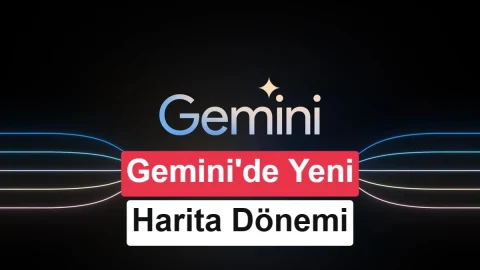 Gemini’ye Harita aracı eklendi, komut menüsü @ simgesine taşındı
