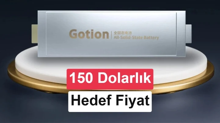 Gotion katı hal bataryası ve 150 dolarlık hedef fiyatı gösteren görsel
