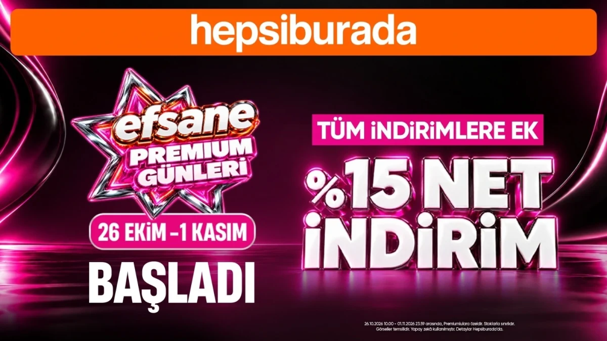 Hepsiburada Efsane Premium Günleri görselinde 26 Ekim-1 Kasım tarihleri ve yüzde 15 net indirim duyurusu