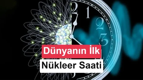 İlk çalışan nükleer saat prototipleri geliştirildi