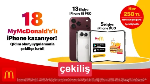 McDonald’s Türkiye’den 18 iPhone’lu Ekim çekilişi