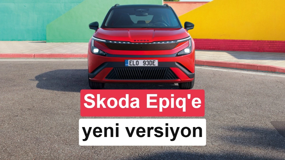 Kırmızı Skoda Epiq’in önden görünümü ve yeni versiyonu duyuran kapak yazısı