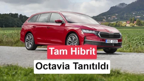 Skoda Octavia’nın ilk tam hibrit sistemi tanıtıldı: Tüketim 4,3 litre