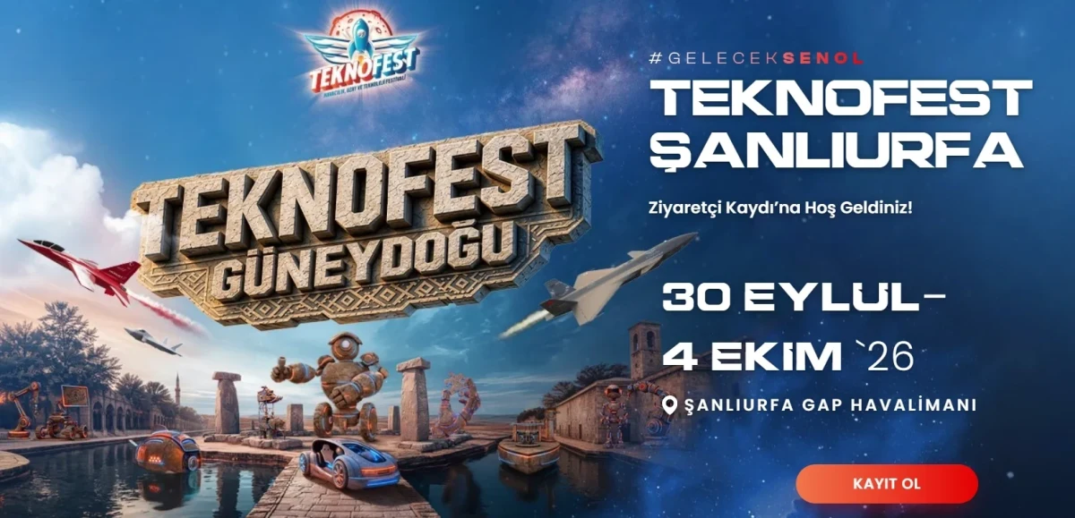 TEKNOFEST Şanlıurfa tanıtım görselinde festival tarihleri 30 Eylül-4 Ekim 2026 olarak belirtiliyor