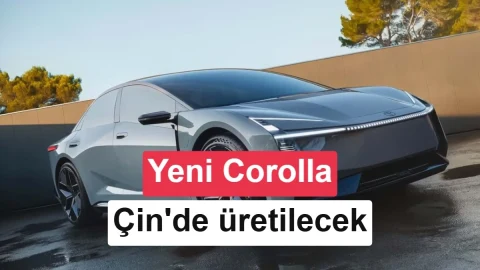 Toyota yeni Corolla’yı Çin’de üretmeye hazırlanıyor