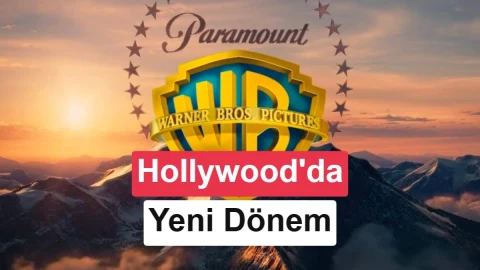 Warner Bros. ve Paramount Skydance çatısında birleşiyor