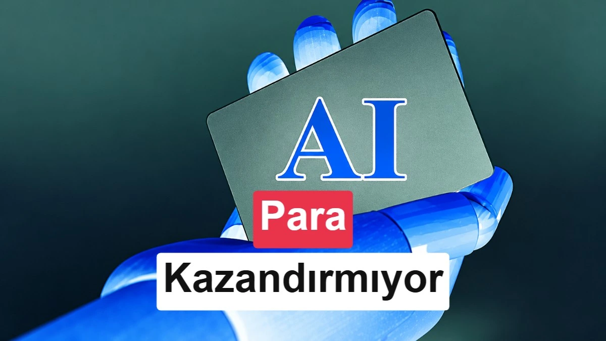 Yapay zekâyı simgeleyen robot el ve üzerinde “AI Para Kazandırmıyor” yazılı görsel